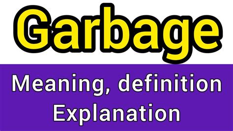 garbages Meaning in Telugu .